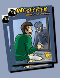 Weregeek Volume 1: The Geek